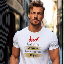 I am the Most Grateful Person to be Your Child