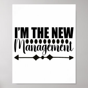 I Am The New Management Funny Newly Married Wife H Poster
