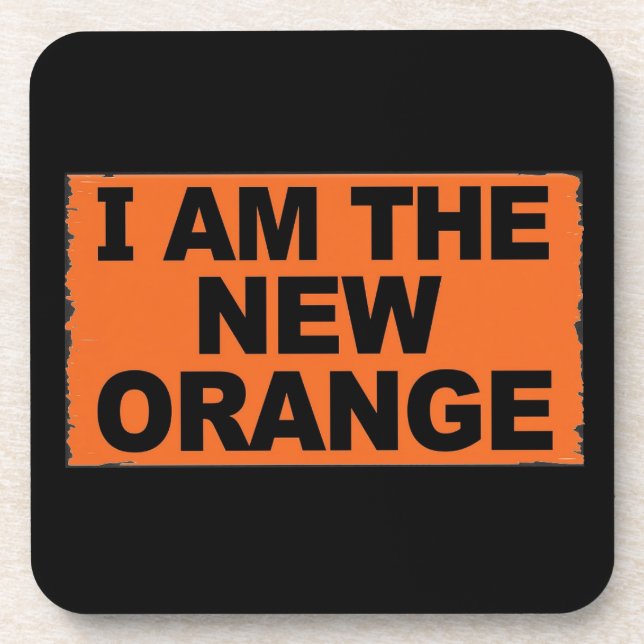 I am The New Orange Coaster (Front)