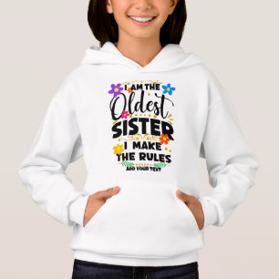 I Am The Oldest Sister, I Make The Rules, Family