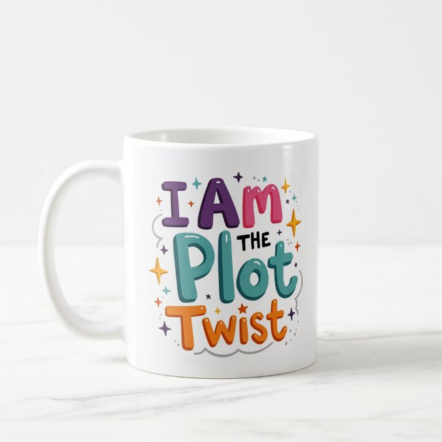 I Am the Plot Twist Writer Coffee Mug (Left)