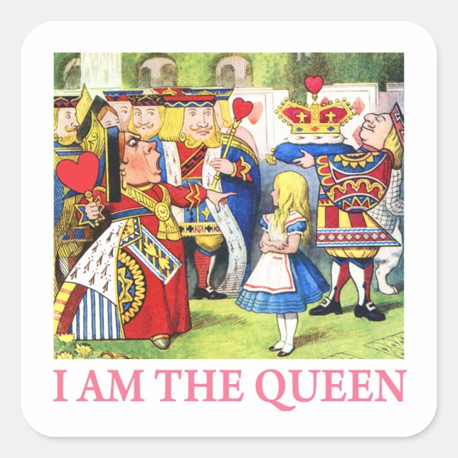 I Am The Queen Square Sticker (Front)