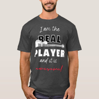 I Am The Real Bass Guitar Player Design 1 T-Shirt