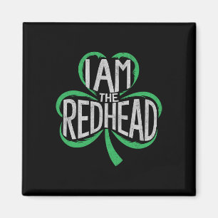 I Am The Redhead Dibs On The Redhead St Patrick's Magnet
