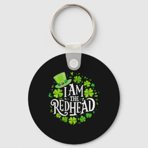 I Am The Redhead Dibs Redhead Funny St Patricks Da Key Ring