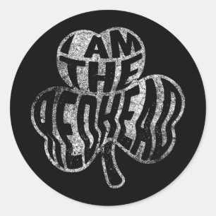 I Am The Redhead Shirt St Patricks Day T-Shirt Classic Round Sticker