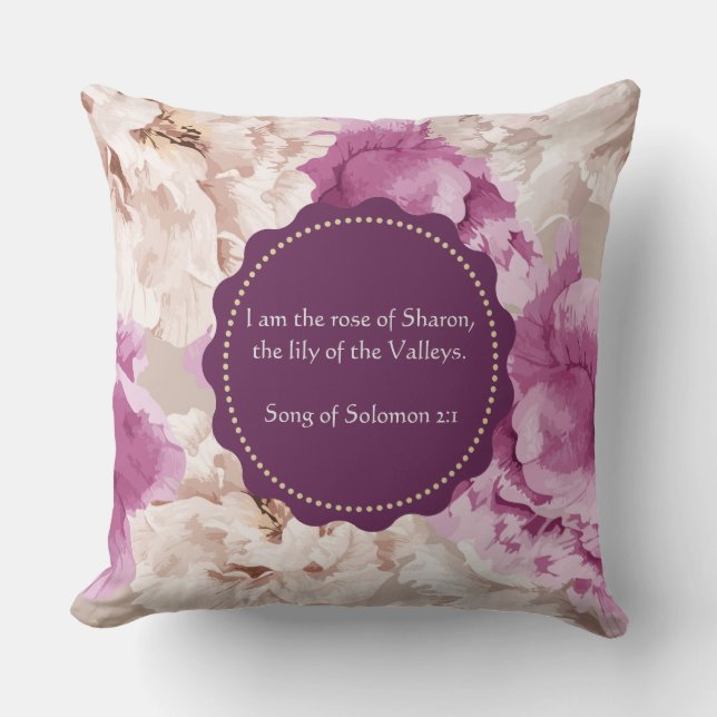"I am the Rose of Sharon" Floral Decorative Pillow (Front)