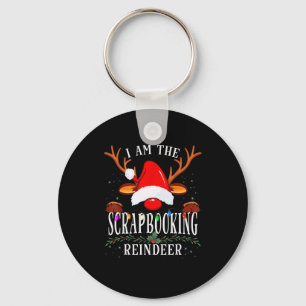 I Am The Scrapbooking Reindeer Christmas Family Key Ring