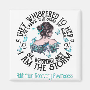 I Am The Storm Addiction Recovery Awareness Magnet