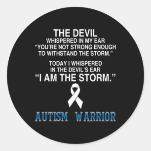 I Am The Storm Autism Warrior Autism Awareness Classic Round Sticker