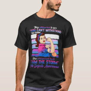 I Am The Storm Birth Defects Awareness T-Shirt