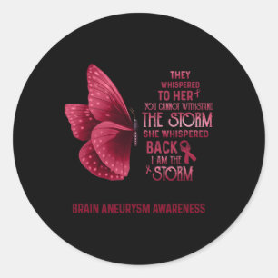 I Am The Storm Brain Aneurysm Awareness Butterfly Classic Round Sticker