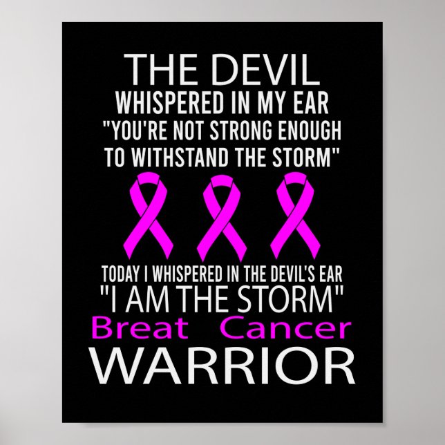 I Am The Storm - Breast Cancer Warrior Poster (Front)
