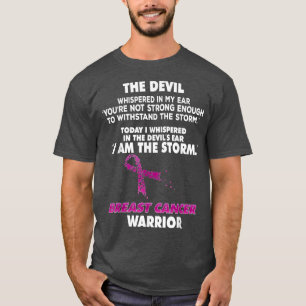 I AM THE STORM breast cancer warrior T-Shirt