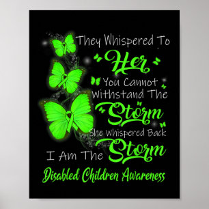 I Am The Storm Disabled Children Awareness Poster