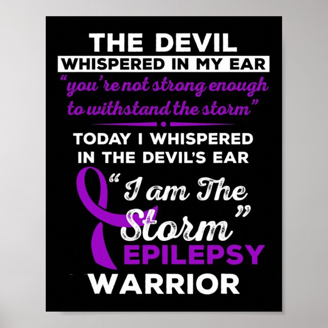 I Am the Storm Epilepsy Warrior  Poster (Front)