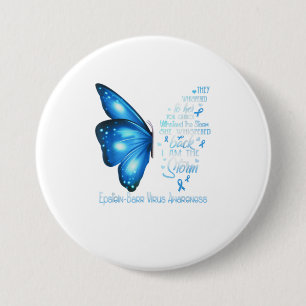 I am the storm EpsteinBarr Virus Butterfly 7.5 Cm Round Badge