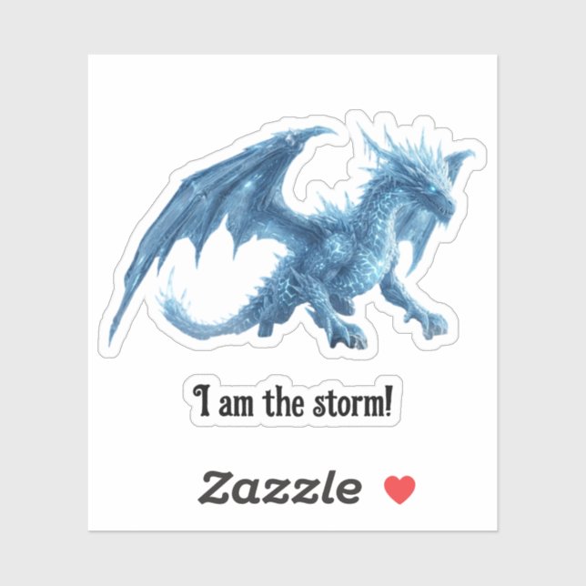 I Am The Storm Fierce Blue Ice Dragon (Sheet)