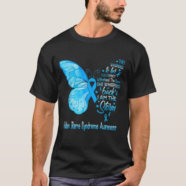 I Am The Storm Guillain Barre Syndrome Awareness B T-Shirt (Front)