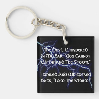 I Am The Storm Keychain