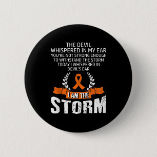 I Am The Storm Leukaemia Awareness 6 Cm Round Badge