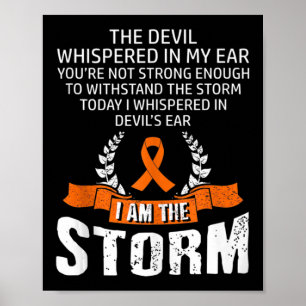 I Am The Storm Leukaemia Awareness  Poster