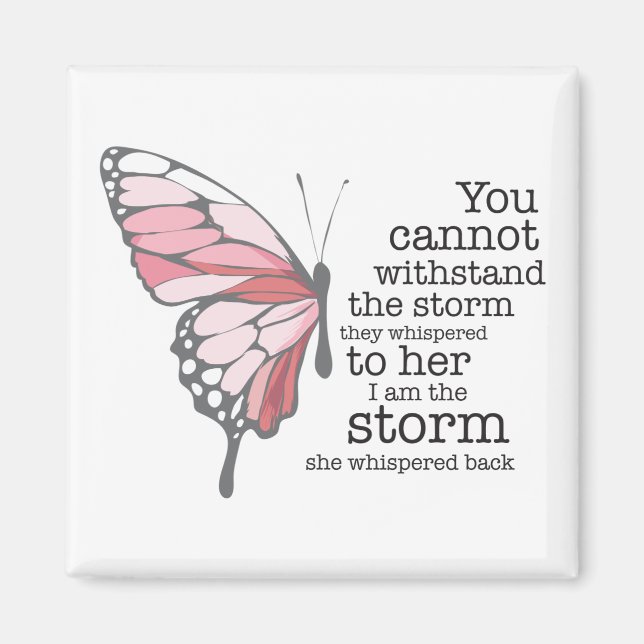 I am the storm magnet (Front)