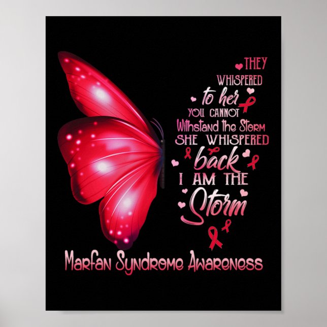 I Am The Storm Marfan Syndrome Awareness Butterfly Poster (Front)