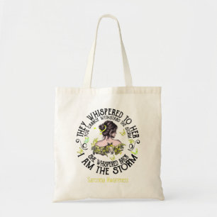 I Am The Storm Sarcoma Awareness Tote Bag