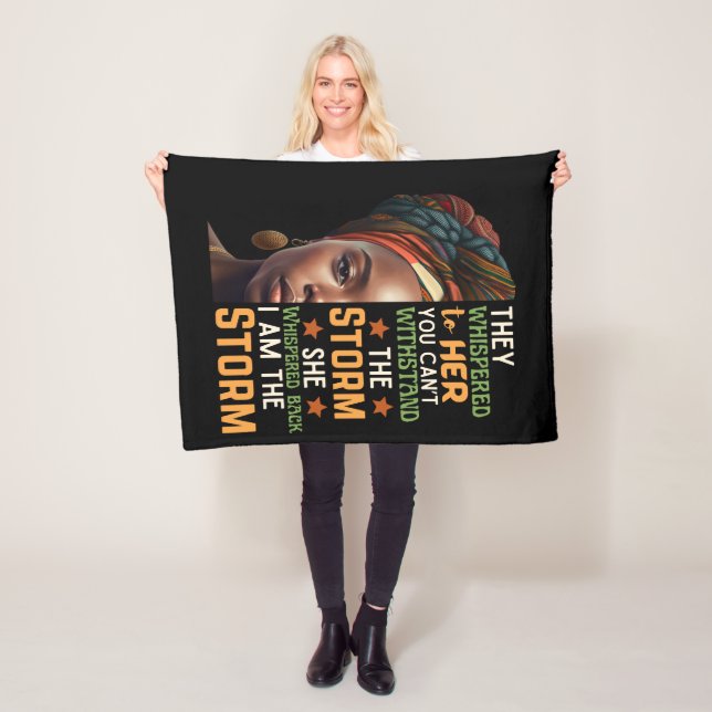 I Am The Storm She Whispered Back Strong Woman Fleece Blanket (In Situ)