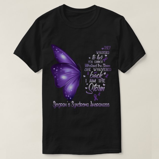 I am the storm Sjogren's Syndrome Awareness Butter T-Shirt (Design Front)