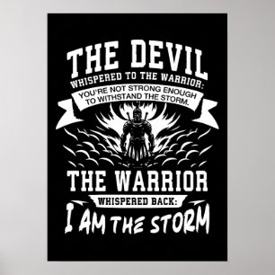 I AM The Storm - Spartan, Gym, Hustle, Success Poster