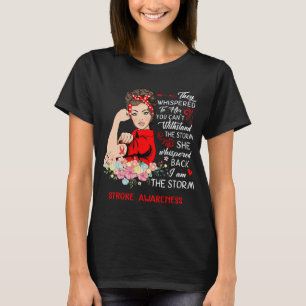 I Am The Storm Stroke Awareness T-Shirt