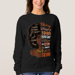 I Am The Storm Technician African American Women Sweatshirt