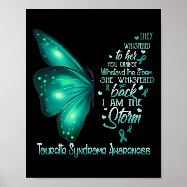 I Am The Storm Tourette Syndrome Awareness Butterf Poster (Front)