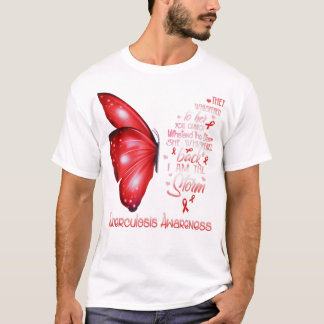 I am the storm Tuberculosis Butterfly T-Shirt
