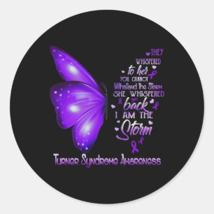 I Am The Storm Turner Syndrome Awareness Butterfly Classic Round Sticker