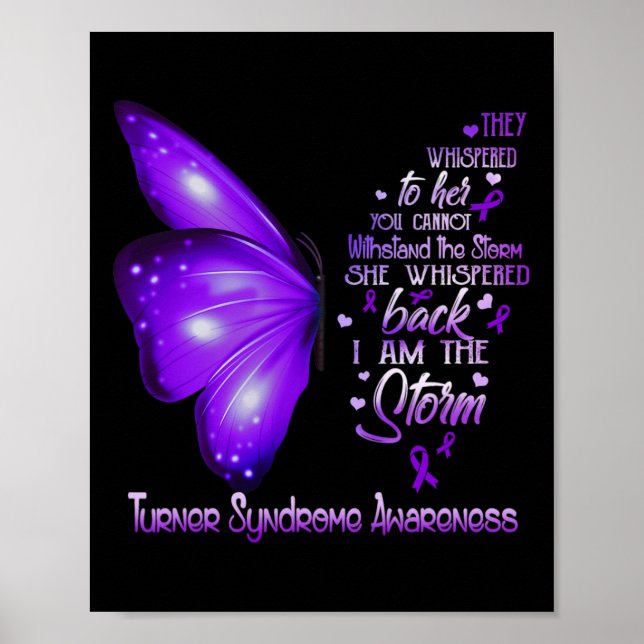 I Am The Storm Turner Syndrome Awareness Butterfly Poster (Front)