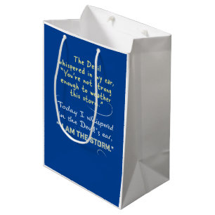 I am the Storm whispered to the Devil gift bags