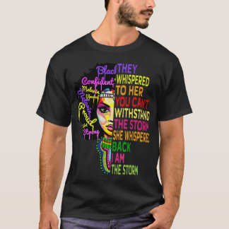 I Am The Storm Womens Tshirt Juneteenth Black Hist
