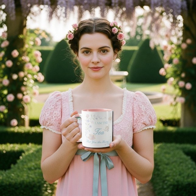 I Am The Tea That You Are Having  Mug (I Am The Tea That You Are Having Mug Bridgerton)