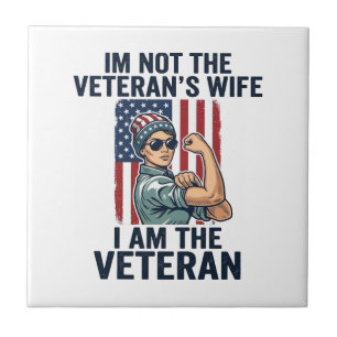 I Am the Veteran Patriotic Woman Veteran Design_1 Ceramic Tile