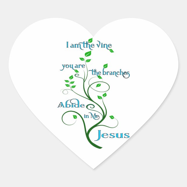 I Am The Vine Sticker (Front)