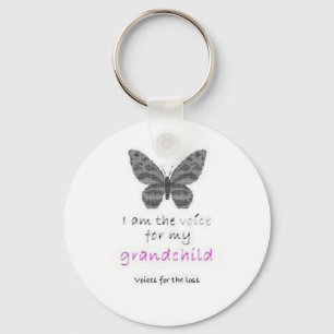 I am the Voice for my grandchild Key Ring