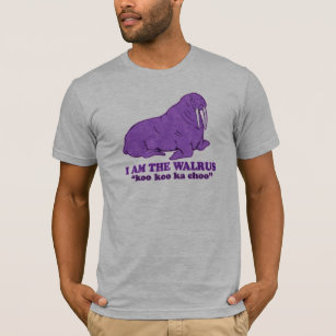 I am the Walrus T-Shirt