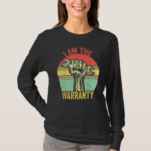 I Am The Warranty Broken Diesel Truck Mechanic Fix T-Shirt