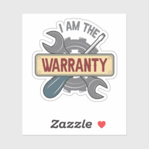 I am The Warranty Funny Auto Mechanic Handyman 