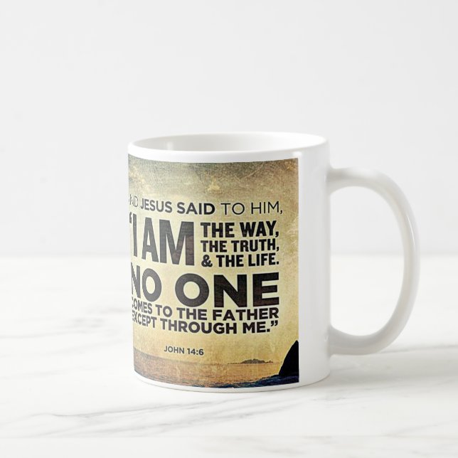 i am the way , the truth, and the life coffee mug (Right)