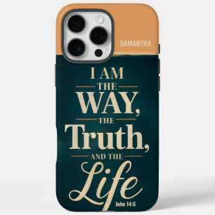 I Am the Way the Truth the Life Vintage Christian iPhone 16 Pro Max Case
