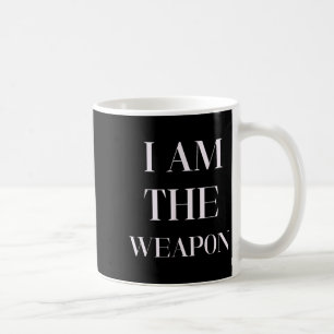 I Am The Weapon Motivational Gym Fitness Tee Coffee Mug